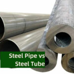 Steel Pipe and Steel Tube: A Detailed Comparison of Key Differences and Applications